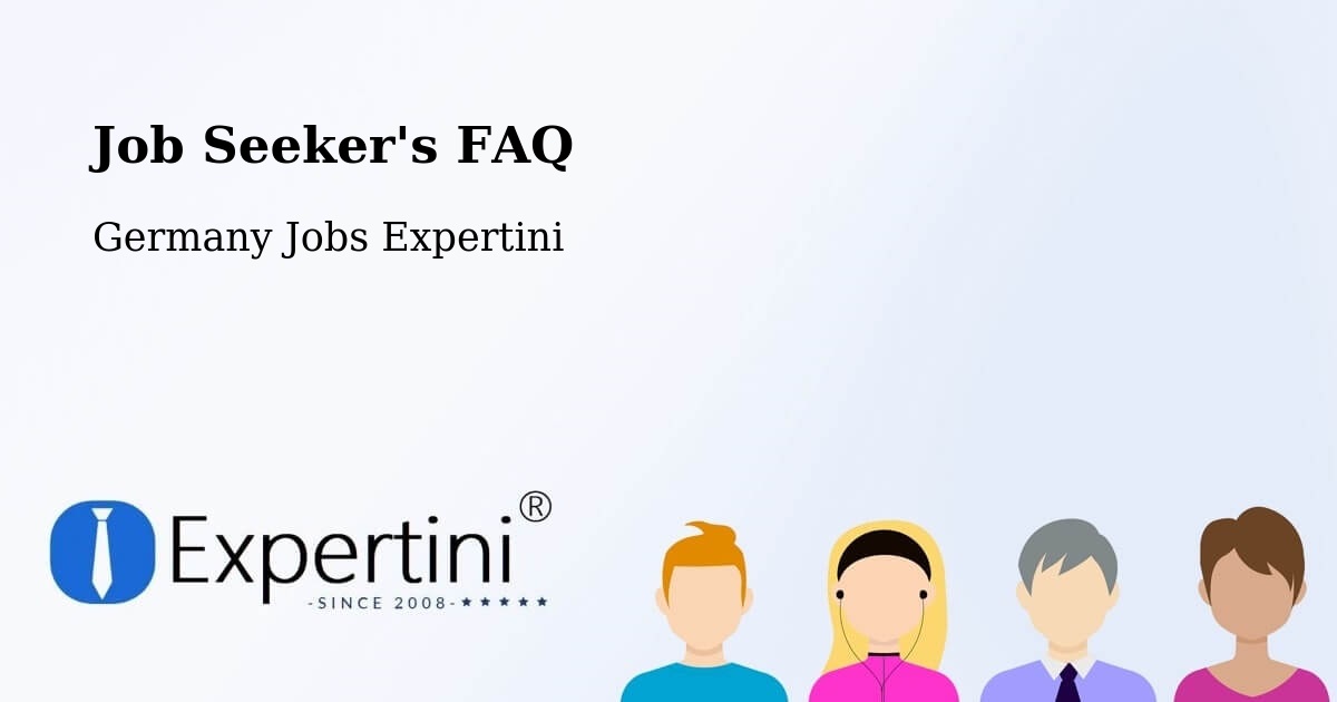 Job Seeker FAQ – Wittenberg - Germany Jobs Expertini
